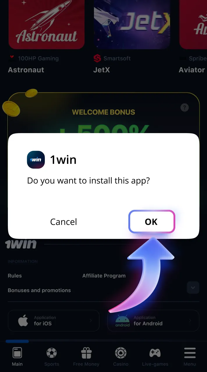 Complete the installation of the 1win app on your device.