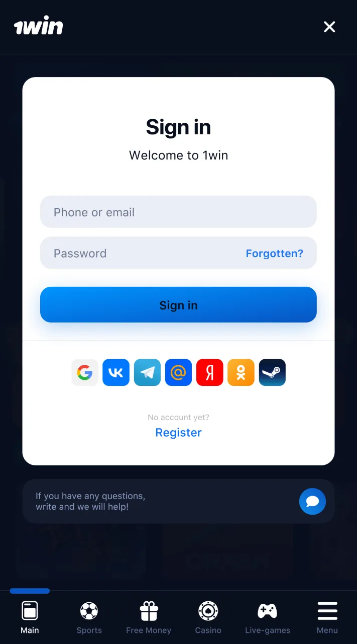 Launch the 1win app and log into your account.