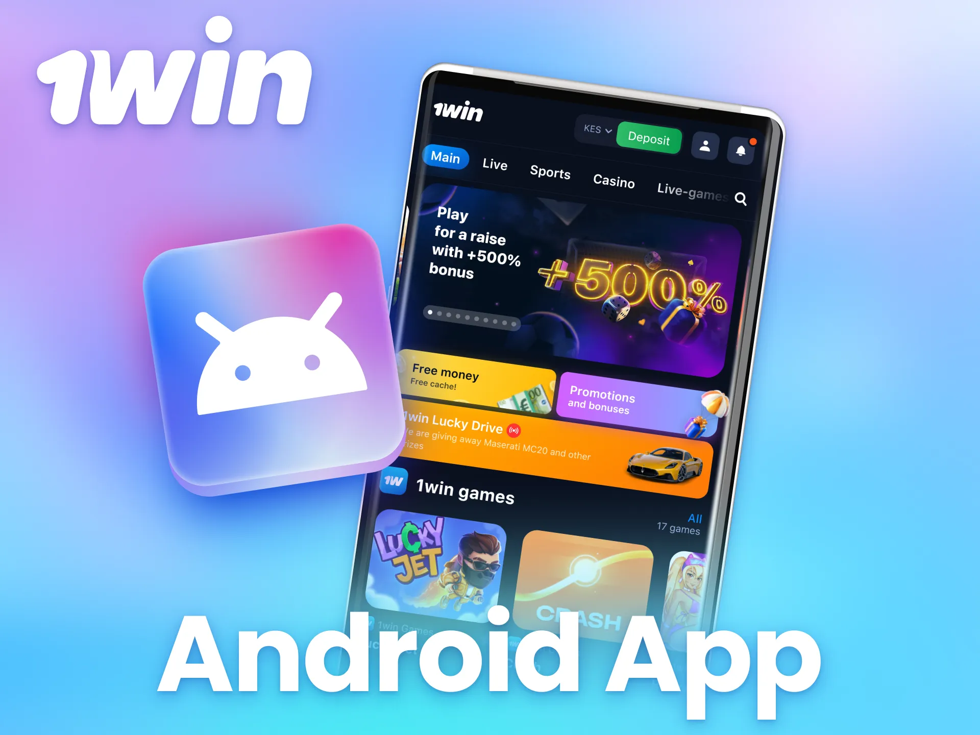 Install the 1win application on your Android phone.
