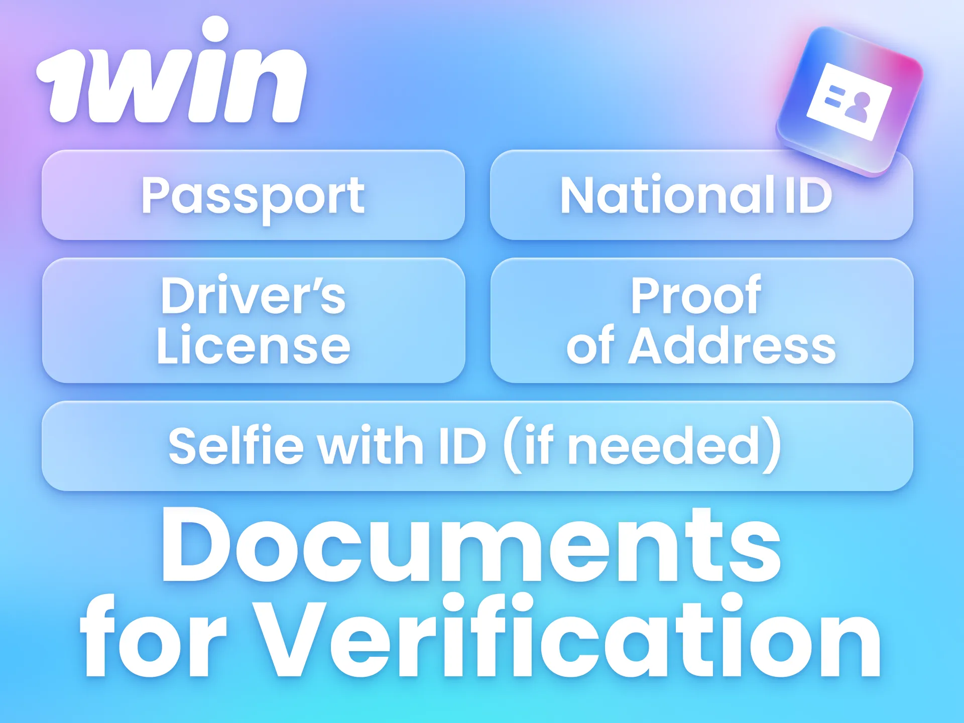 1win might ask for documentation to verify and confirm your identity.