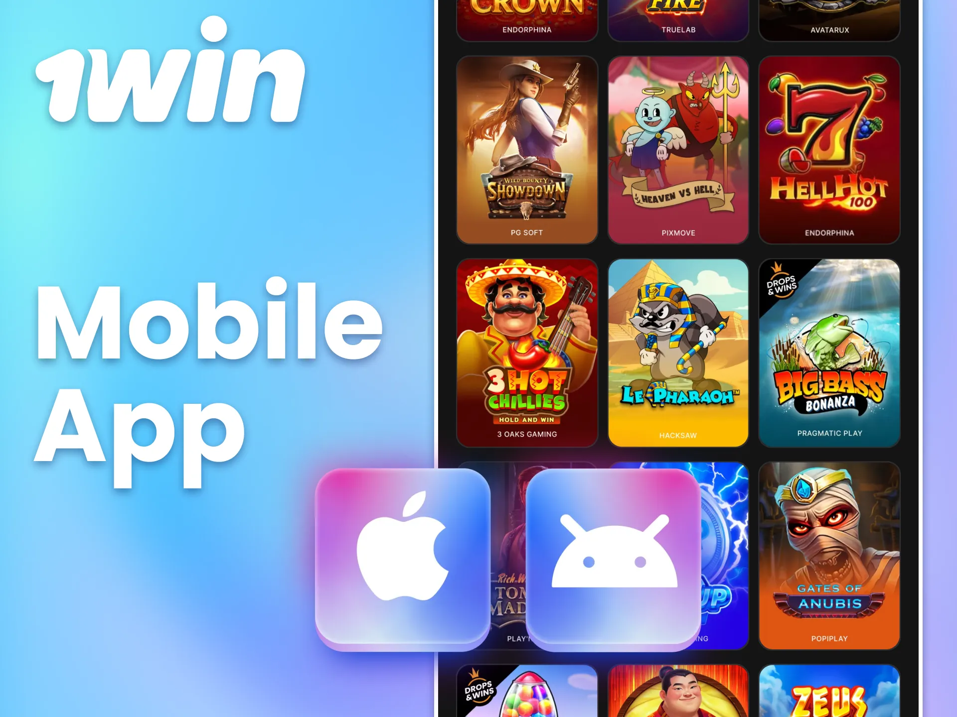 Play 1win slots on Android and iOS through the app.