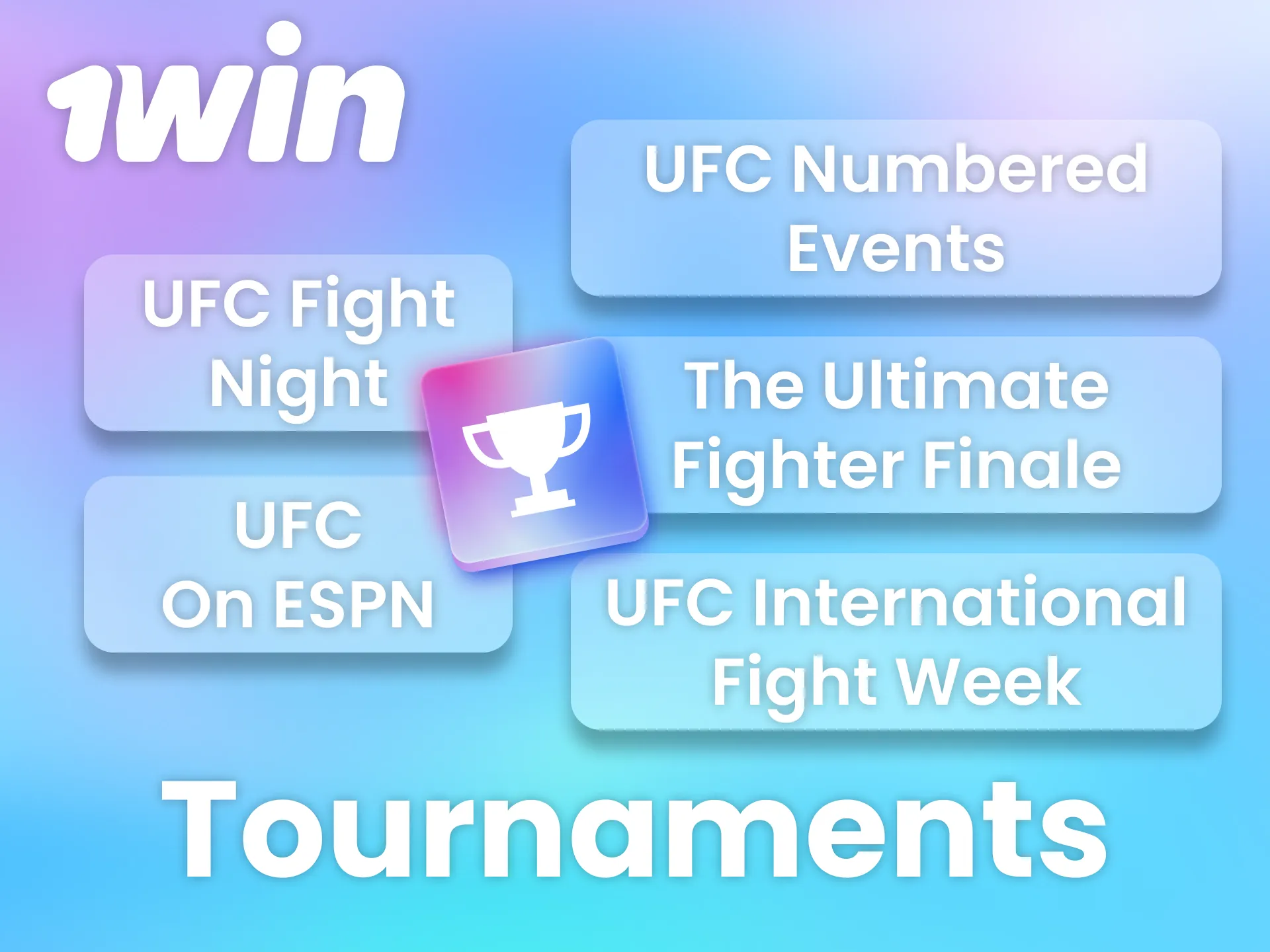 Bet on popular UFC tournaments at 1win including UFC Fight Night, UFC Numbered Events, and The Ultimate Fighter Finale.