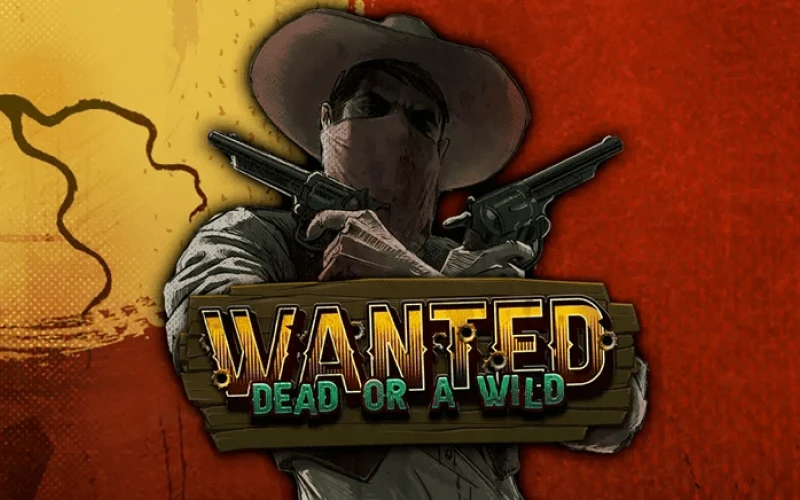 Wanted Dead or a Wild offers you huge wins at 1win.